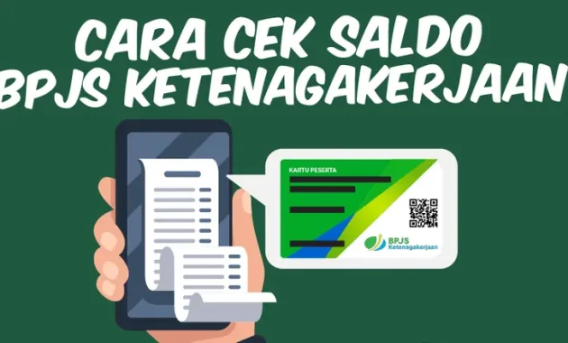 Cara Mudah Cek Saldo BPJS Ketenagakerjaan