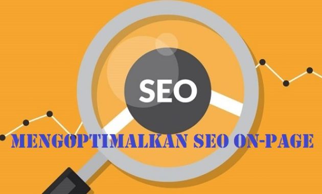 Mengoptimalkan SEO On-Page