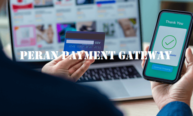 Peran Payment Gateway