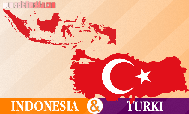 Selisih Waktu Indonesia Dengan Turki