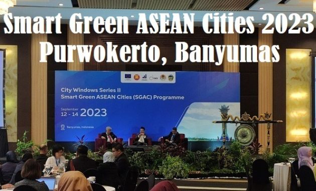 Tuan Rumah Smart Green ASEAN Cities 2023