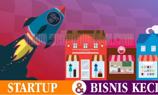 antara startup dan bisnis kecil