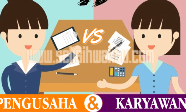 perbedaan antara pengusaha dan karyawan